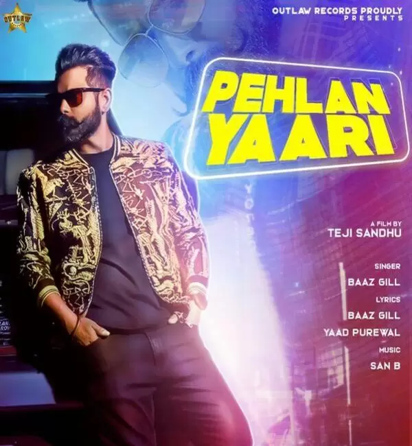 Pehlan Yaari Baaz Gill Mp3 Download Song - Mr-Punjab