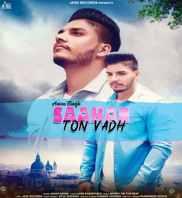 Saahan Ton Vadh Aman Singh Mp3 Download Song - Mr-Punjab