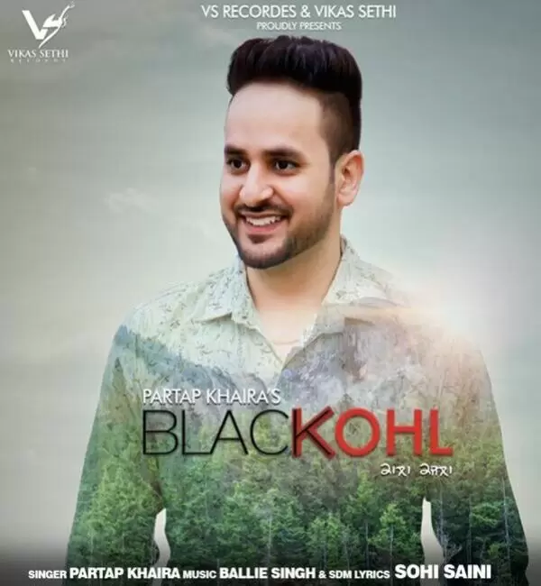 Blackkohl (Kala Kajla) Partap Khaira Mp3 Download Song - Mr-Punjab