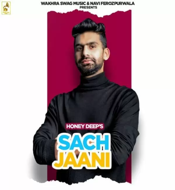 Sach Jaani Honey Deep Mp3 Download Song - Mr-Punjab