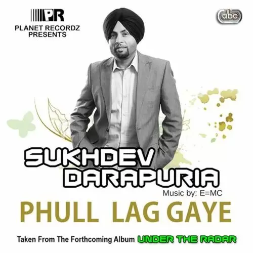 Phull Lag Gaye Sukhdev Darapuria Mp3 Download Song - Mr-Punjab