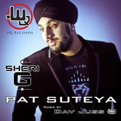 Pat Suteya Sheri G Mp3 Download Song - Mr-Punjab