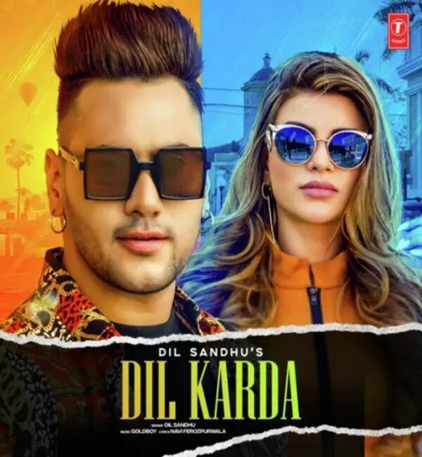 Dil Karda Dil Sandhu Mp3 Download Song - Mr-Punjab