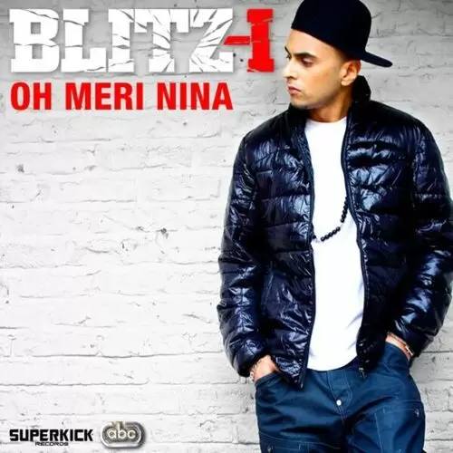 Oh Meri Nina Blitz-I Mp3 Download Song - Mr-Punjab