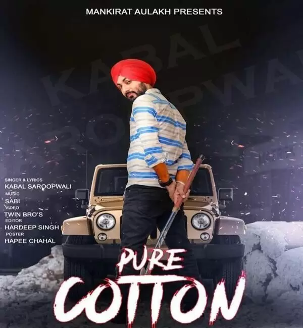 Pure Cotton Kabal Saroopwali Mp3 Download Song - Mr-Punjab