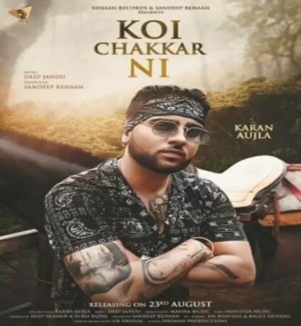 Koi Chakkar Ni Karan Aujla Mp3 Download Song - Mr-Punjab
