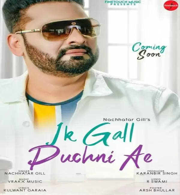 Ik Gall Puchni Ae Nachhatar Gill Mp3 Download Song - Mr-Punjab