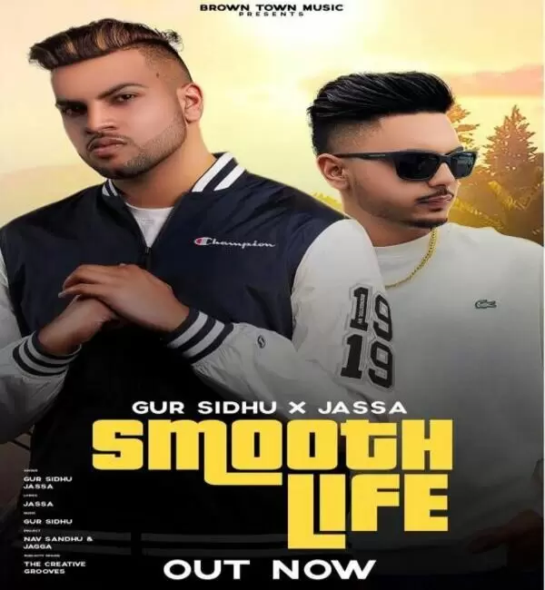 Smooth Life Gur Sidhu Mp3 Download Song - Mr-Punjab
