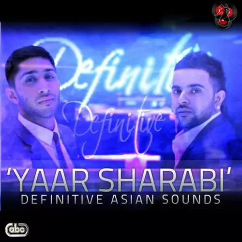 Yaar Sharabi Definitive Asian Sounds Mp3 Download Song - Mr-Punjab