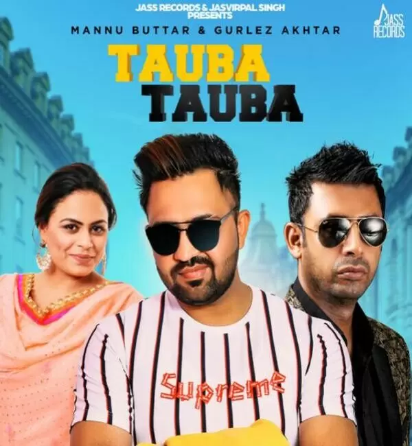 Tauba Tauba Mannu Buttar Mp3 Download Song - Mr-Punjab