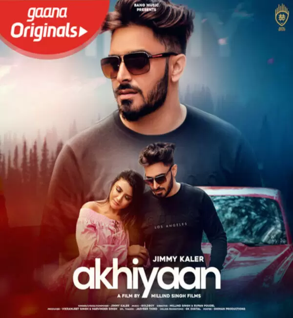Akhiyaan Jimmy Kaler Mp3 Download Song - Mr-Punjab