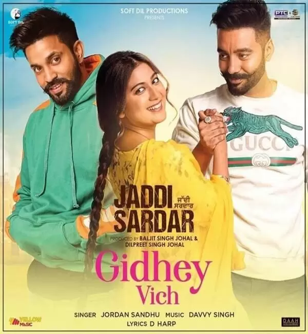 Gidhey Vich (Jaddi Sardar) Jordan Sandhu Mp3 Download Song - Mr-Punjab