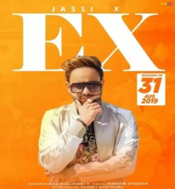 Ex Jassi X Mp3 Download Song - Mr-Punjab