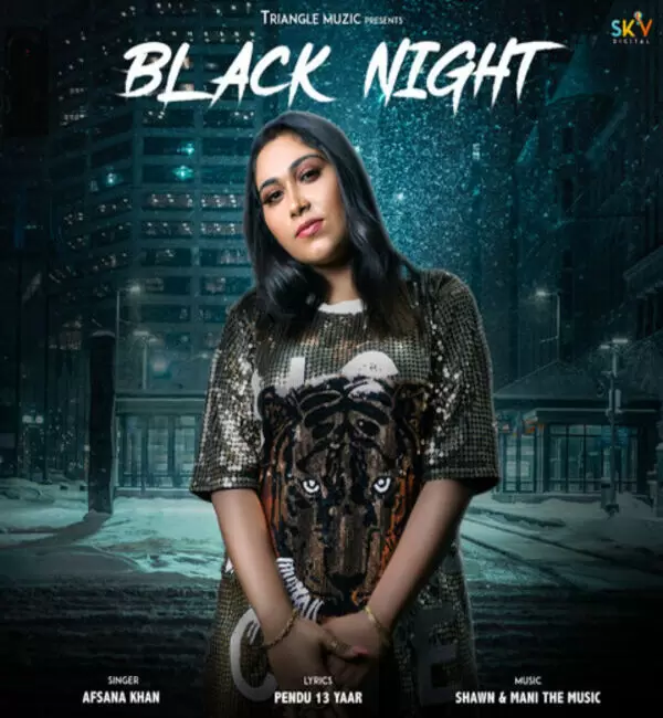 Black Night Afsana Khan Mp3 Download Song - Mr-Punjab