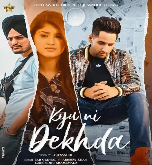 Kyu Ni Dekhda Teji Grewal Mp3 Download Song - Mr-Punjab