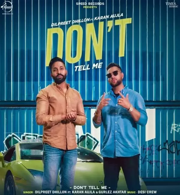 Dont Tell Me Dilpreet Dhillon Mp3 Download Song - Mr-Punjab