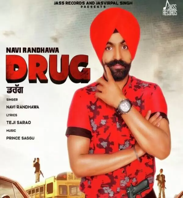 Drug Navi Randhawa Mp3 Download Song - Mr-Punjab
