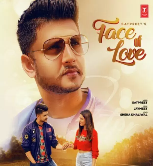 Face Of Love Satpreet Mp3 Download Song - Mr-Punjab