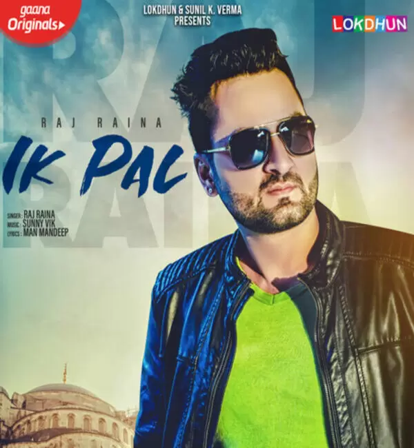 Ik Pal Raj Raina Mp3 Download Song - Mr-Punjab