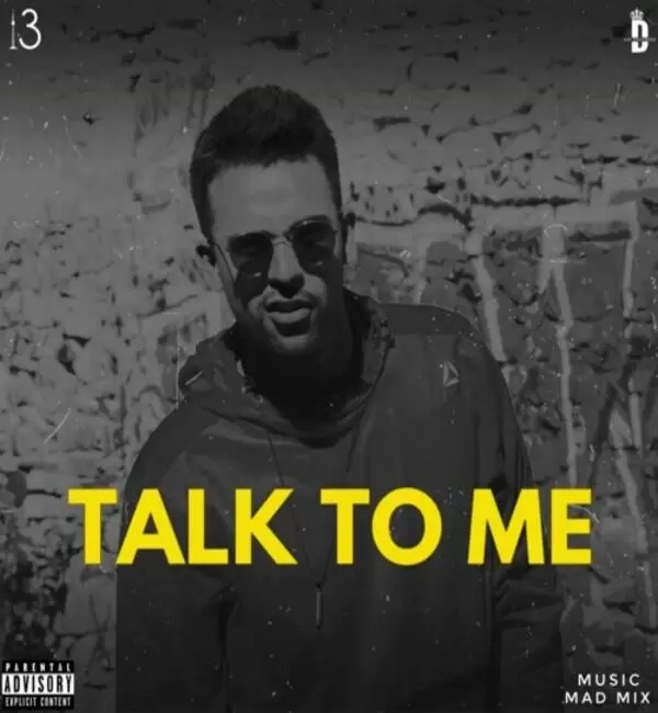 Talk To Me Banka Mp3 Download Song - Mr-Punjab