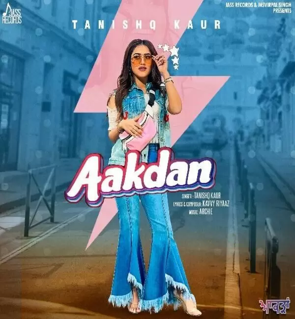 Aakdan Tanishq Kaur Mp3 Download Song - Mr-Punjab