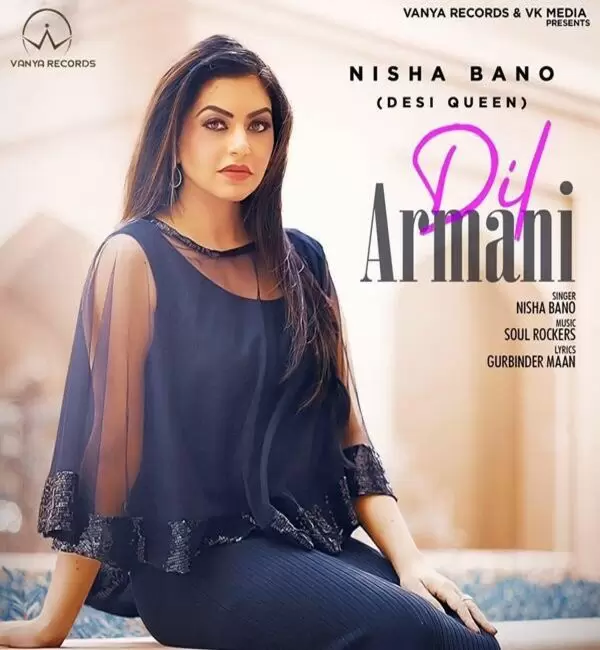 Dil Armani Nisha Bano Mp3 Download Song - Mr-Punjab