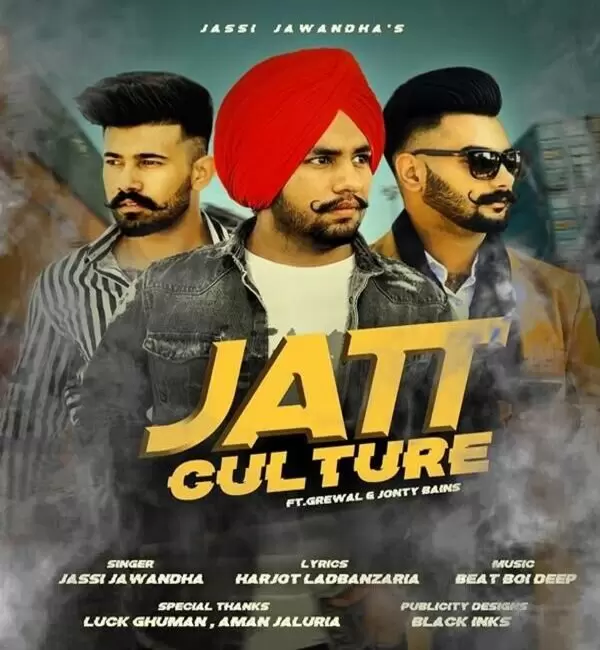 Jatt Culture Jassi Jawandha Mp3 Download Song - Mr-Punjab
