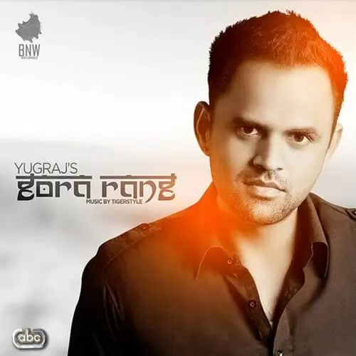 Gora Rang Yugraj Mp3 Download Song - Mr-Punjab