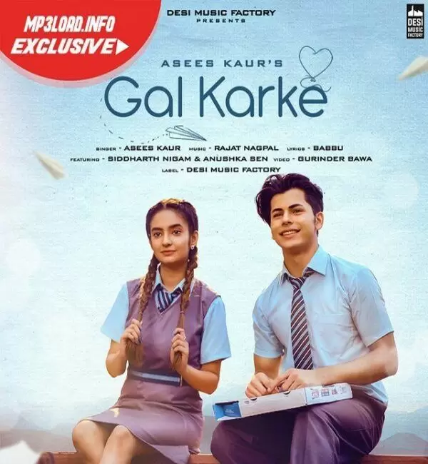 Gal Karke Asees Kaur Mp3 Download Song - Mr-Punjab