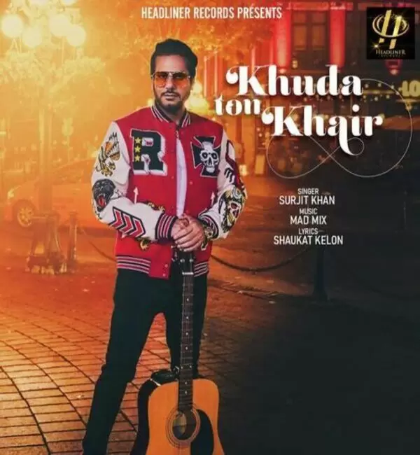 Khuda Ton Khair Surjit Khan Mp3 Download Song - Mr-Punjab