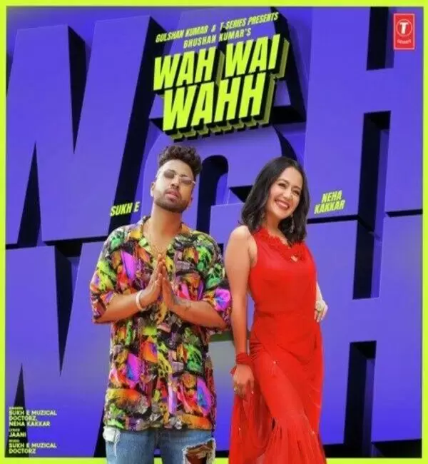 Wah Wai Wahh Neha Kakkar Mp3 Download Song - Mr-Punjab