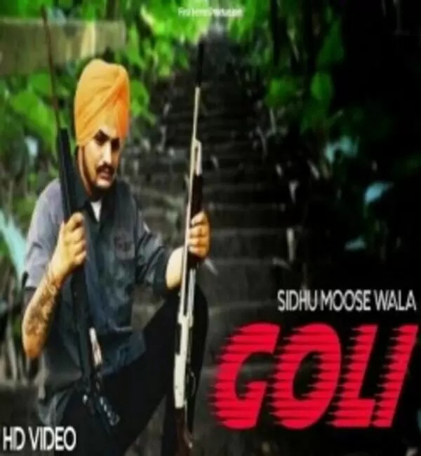 Goli Sidhu Moose Wala Mp3 Download Song - Mr-Punjab