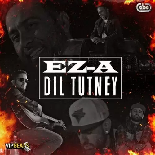 Dil Tutney EZ-A Mp3 Download Song - Mr-Punjab