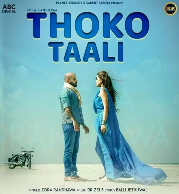 Thoko Taali Zora Randhawa Mp3 Download Song - Mr-Punjab