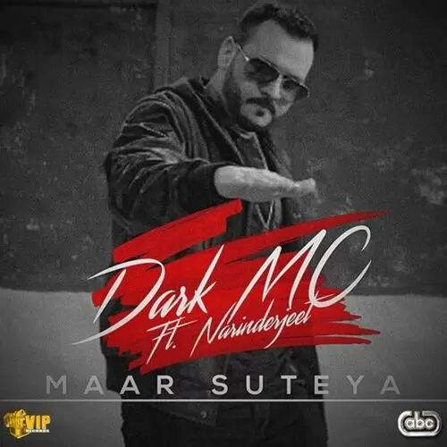 Maar Suteya The Dark Mc Mp3 Download Song - Mr-Punjab
