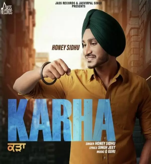 Karha Honey Sidhu Mp3 Download Song - Mr-Punjab