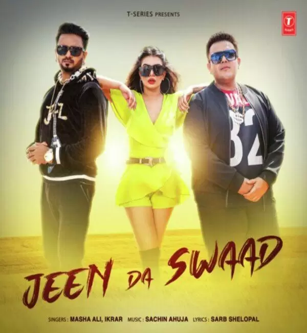 Jeen Da Swaad Masha Ali Mp3 Download Song - Mr-Punjab