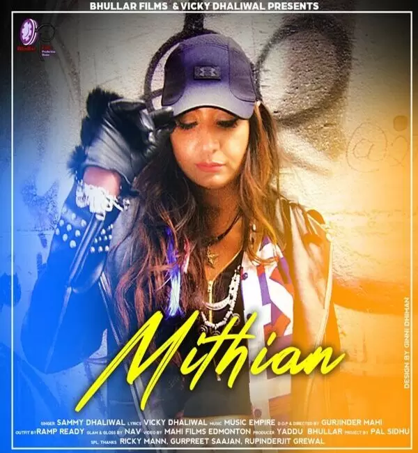 Mithian Sammy Dhaliwal Mp3 Download Song - Mr-Punjab