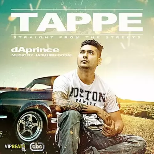 Tappe Straight From The Streets dAprince Mp3 Download Song - Mr-Punjab