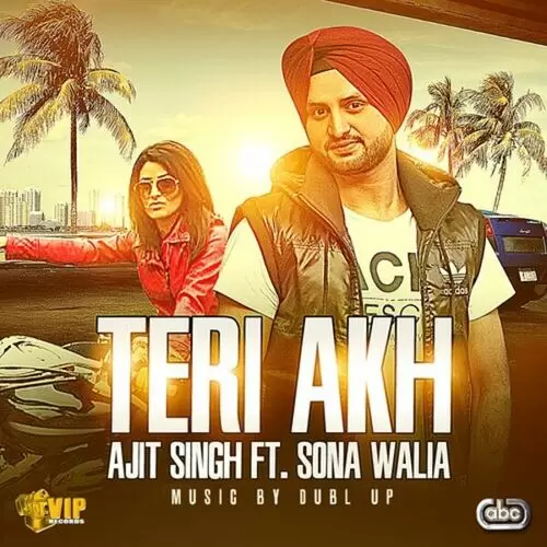 Teri Akh Ajit Singh Mp3 Download Song - Mr-Punjab