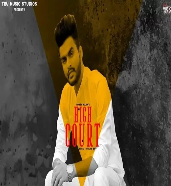 High Court Romey Maan Mp3 Download Song - Mr-Punjab