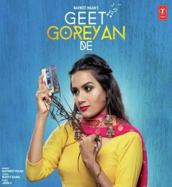 Geet Goreyan De Navneet Maan Mp3 Download Song - Mr-Punjab