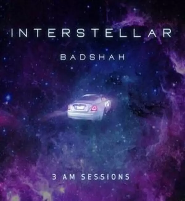 Interstellar Badshah Mp3 Download Song - Mr-Punjab
