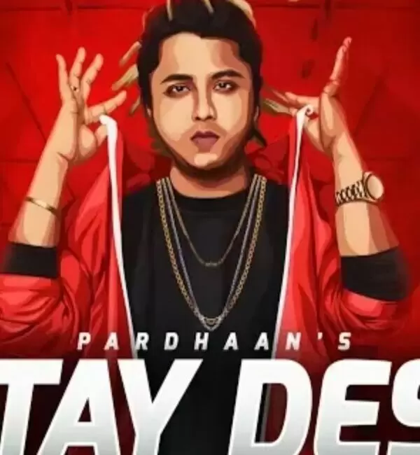 Stay Desi Pardhaan Mp3 Download Song - Mr-Punjab