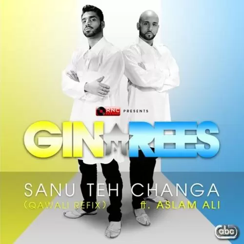 Sanu Teh Changa (Qawali Refix) Gin Mp3 Download Song - Mr-Punjab