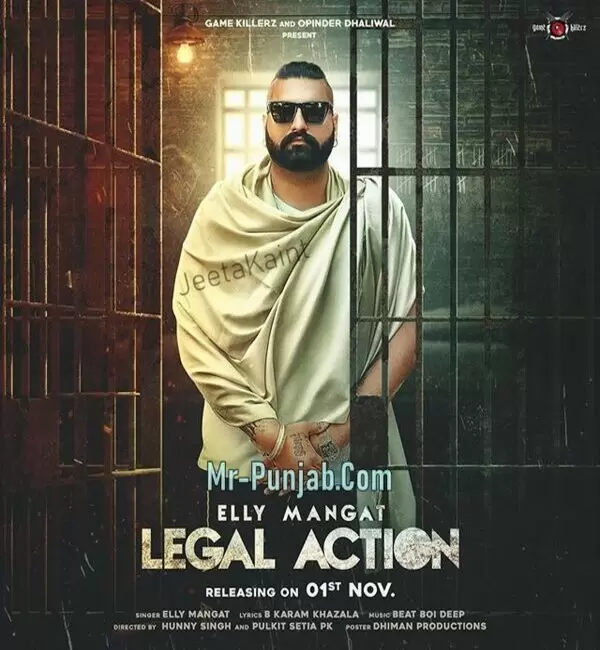 Legal Action Elly Mangat Mp3 Download Song - Mr-Punjab
