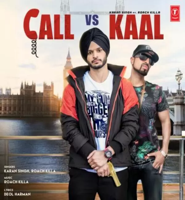 Call Vs Kaal Karan Singh Mp3 Download Song - Mr-Punjab