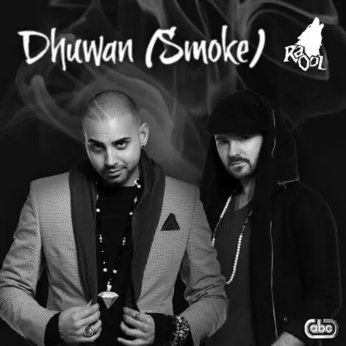 Dhuwan (Smoke) RaOol Mp3 Download Song - Mr-Punjab