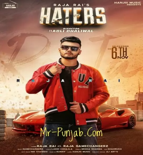 Haters Raja Rai Mp3 Download Song - Mr-Punjab