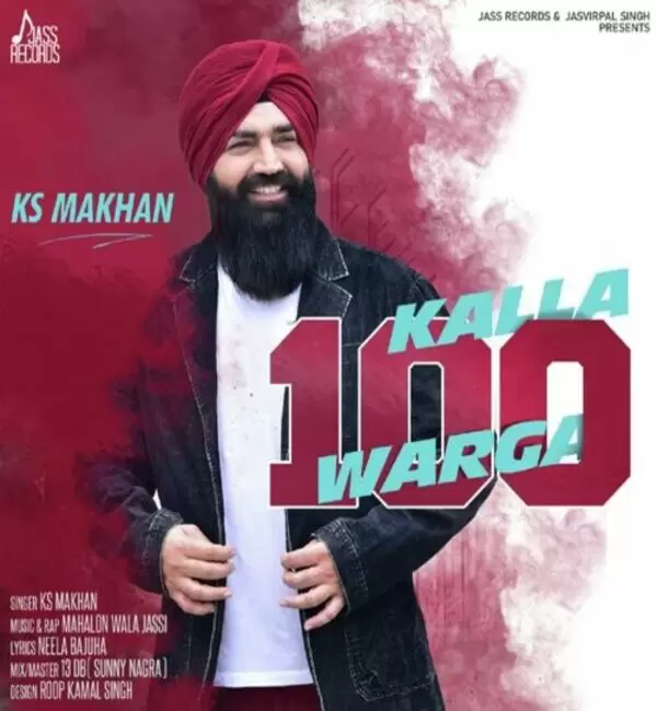 Kalla 100 Warga Ks Makhan Mp3 Download Song - Mr-Punjab
